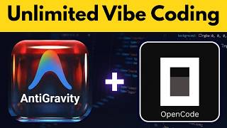 Free Vibe Coding in AntiGravity with OpenCode – No Paid Tools