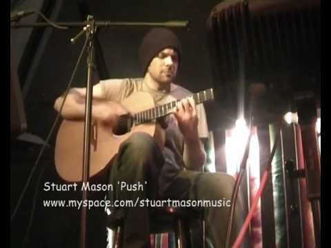 Stuart Mason - Push (Acoustic Guitar)