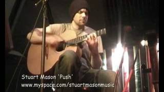 Stuart Mason - Push (Acoustic Guitar)