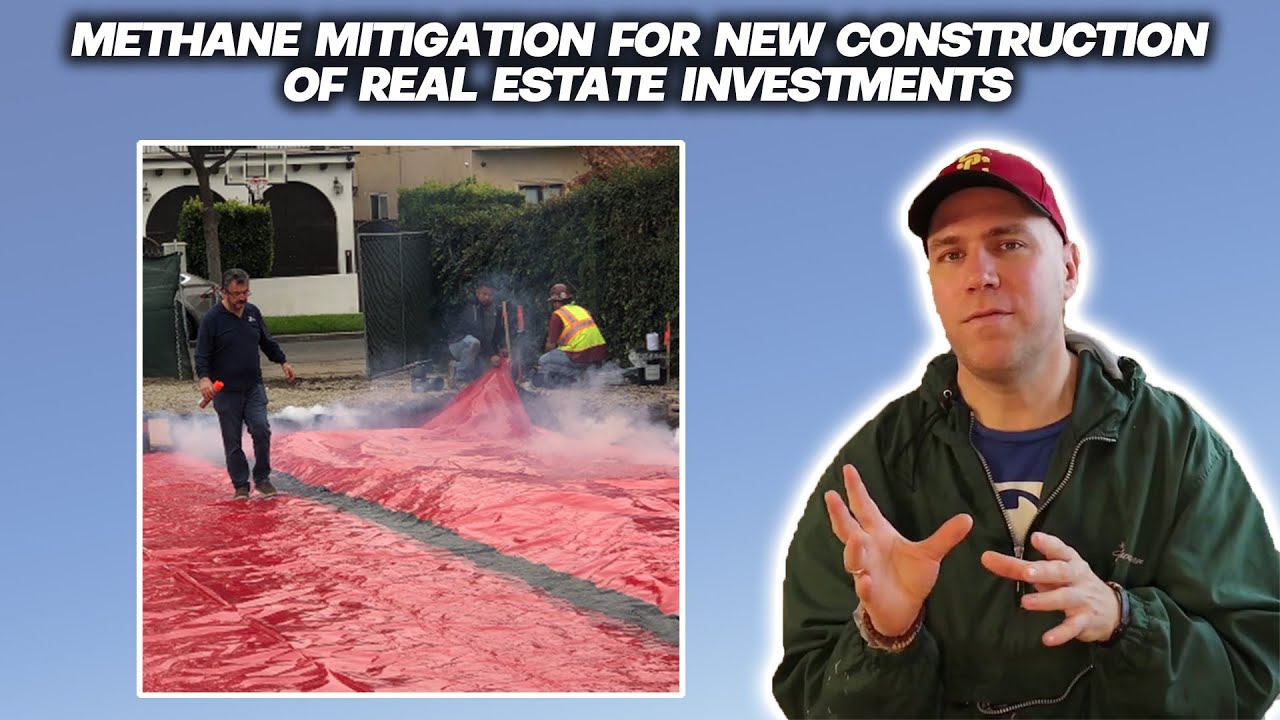 Building Green: Methane Mitigation Strategies for New Real Estate Investments