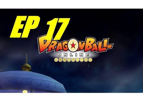 Dragon Ball Online - Dragon Ball MMORPG Human/Saiyan - Walkthrough/ Playthrough/ Gameplay - {EP 17}