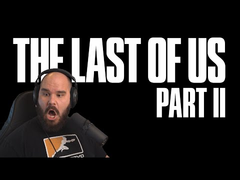 IT'S FINALLY HERE (#1) - THE LAST OF US PART 2