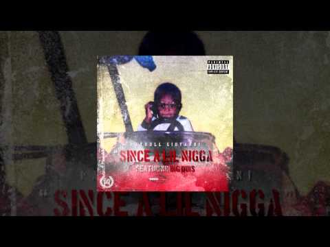 DoughBoyz CashOut (Payroll Giovanni Feat. Big Quis )- Since A Lil Nigga