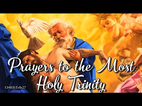 Prayers to the Most Holy Trinity | Trinity Sunday