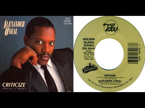 ISRAELITES:Alexander O'Neal - Criticize 1987 {Extended Version}