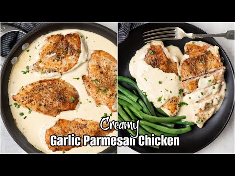 Creamy Garlic Parmesan Chicken
