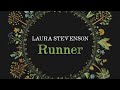 Laura Stevenson - Runner (Official Audio) 