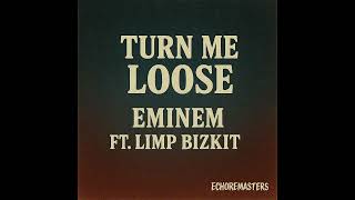 Eminem ft Limp Bizkit – Turn Me Loose | Remastered 2025 HQ