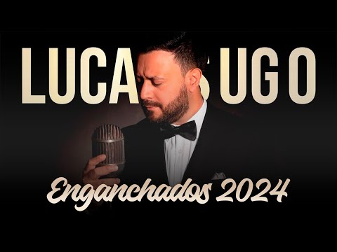 Lucas Sugo - Enganchados Para El Asado 2024