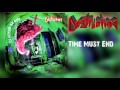 Destruction - Time Must End - Lyrics