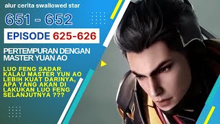 Download lagu Swallowed Star Season 2 Storyline Episode 625-626 | 651-652 [ English Subtitle ] mp3