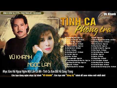 VŨ KHANH & NGỌC LAN🎧Nhạc Xưa Hải Ngoại Nghe Một Lần Là Mê | Tình Ca Xưa Bất Hủ Sang Trọng