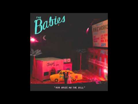 The Babies - Get Lost