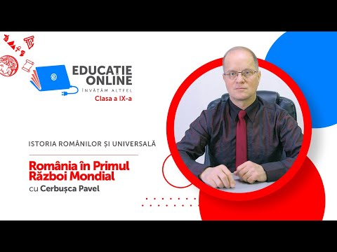 Istoria Românilor și Universală, Clasa a IX-a, România în Primul Război Mondial