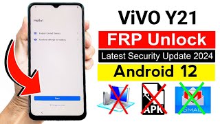 Vivo Y21 Frp Bypass Android 12 New Security 2024 | Vivo Y21 (V2111) Google Account Bypass Without Pc