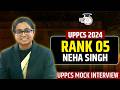 UPPCS 2024 Topper Rank 5 Neha Singh Mock Interview UPPCS 2024 Final Result Out StudyIQ