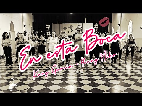 En esta boca - Kany García, Young Miko / Coreografía Zumba Buena Vibra