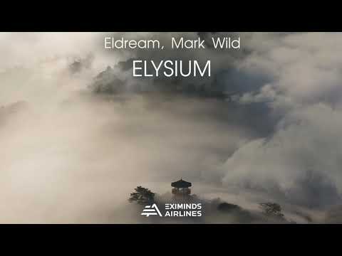 Eldream & Mark Wild - Elysium