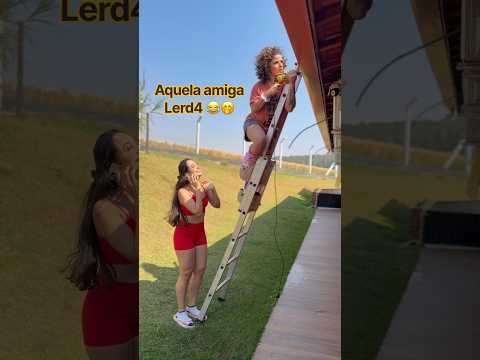 Eu sei que você tem uma amiga assim kkk se não tem, essa pessoa é vc 🤭😂 #humor #AMIZADE #fy