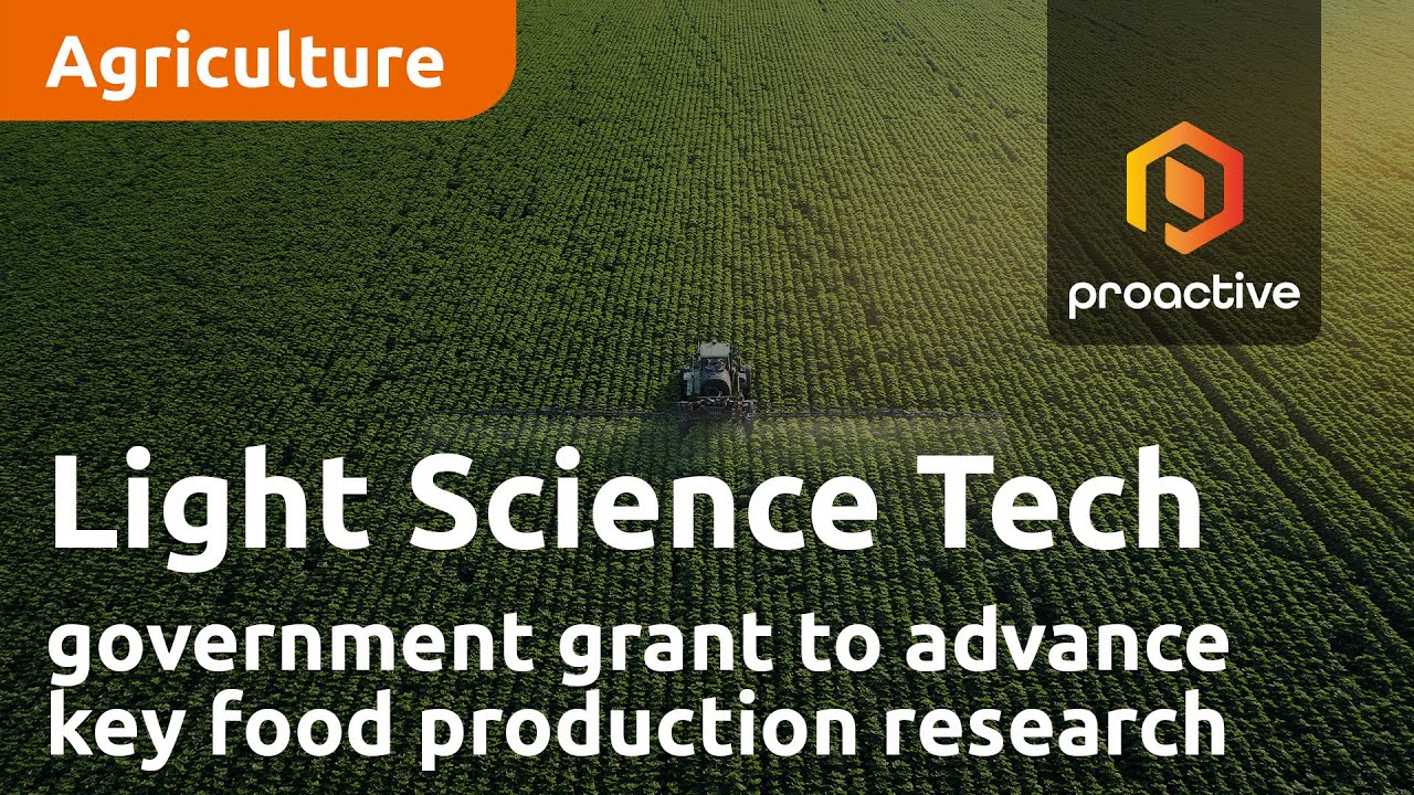 Light Science Technologies says government grant will help advance key food production research