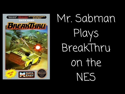 Mr. Sabman Plays BreakThru on the NES Full Play Through!