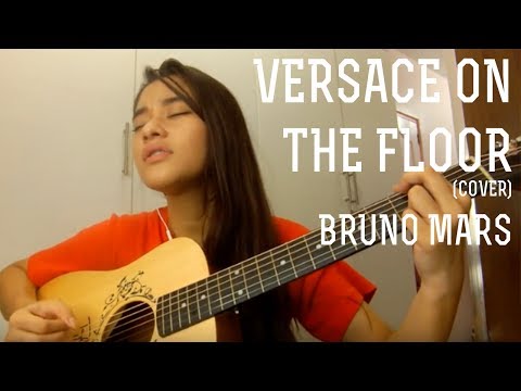Versace On The Floor | Bruno mars | Cover