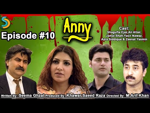Khawar Saeed Raza Ft. Jamal Shah - Anny Drama Serial | Episode #10