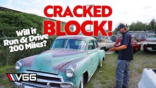 CRACKED BLOCK! Will This Antique Car RUN AND DRIVE 200 Miles Home?