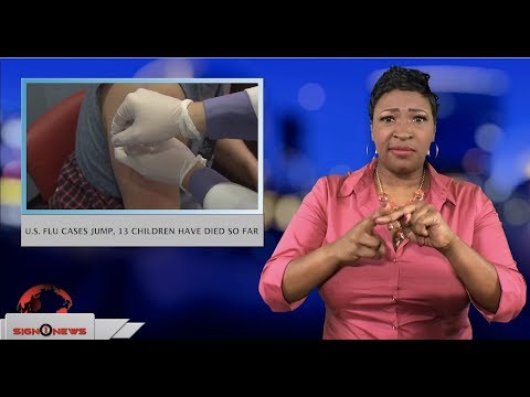 U.S. flu cases jump, 13 children have died so far (ASL - 1.5.19)