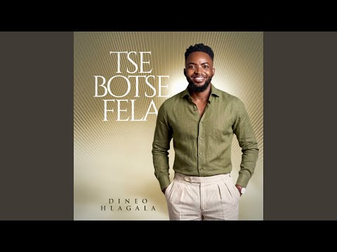 TSE BOTSE FELA (Live Version)