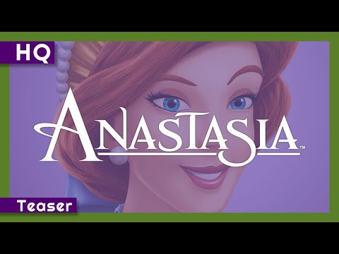 Anastasia (1997) Tanıtım Filmi
