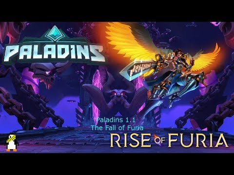 Paladins 1.1 | The Fall of Furia