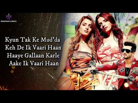 Kehndi Haan Kehndi Naa (LYRICS) - Sukriti Kakar, Prakriti Kakar