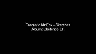 Fantastic Mr Fox - Sketches