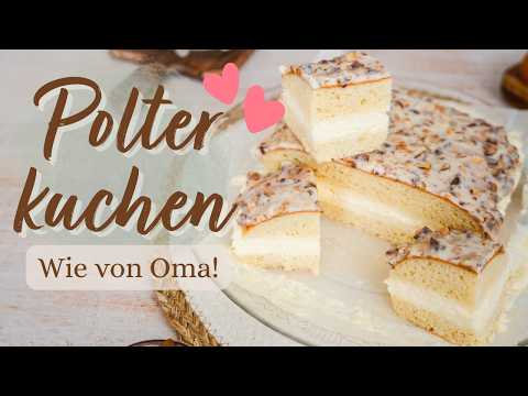 Polterkuchen – Omas vergessener Kuchenklassiker mit Pudding & Nuss ❤️ Hefeteig mit Vanillepudding