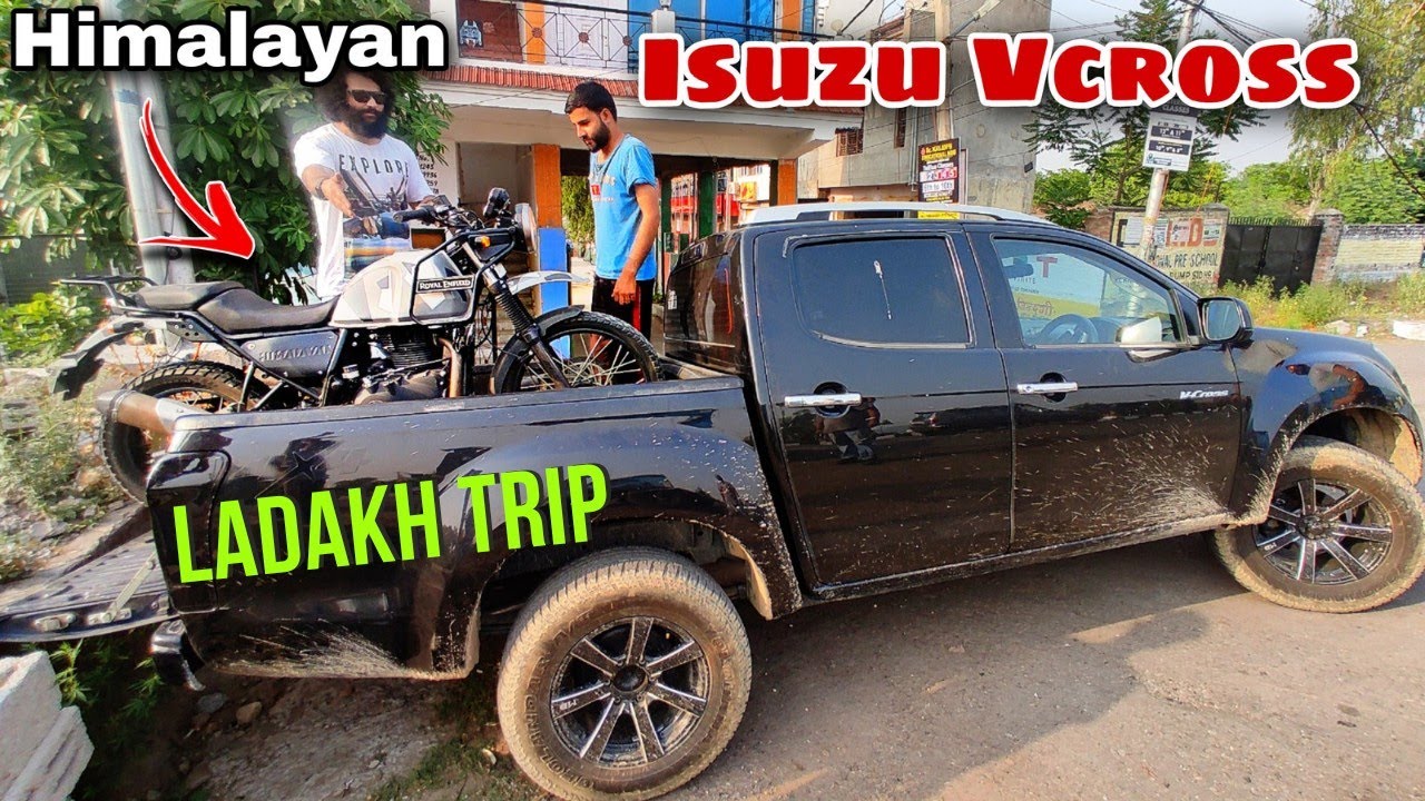 Loading Himalayan on Isuzu V Cross for Ladakh Trip 😍 | Thar | Gypsy