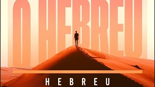 O Hebreu - Ele continua sendo bom