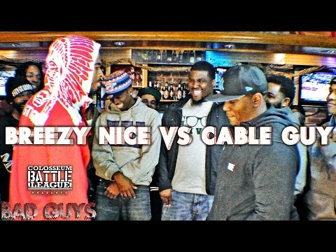Breezy Nice vs The Cable Guy