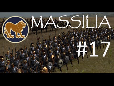 MASSILIA Campaign - Total War: ROME 2 - Episode 17