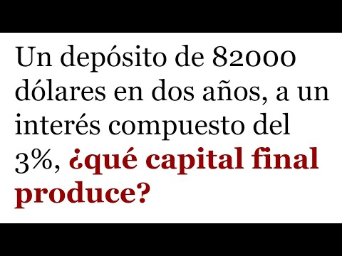 CAPITAL FINAL USANDO INTERÉS COMPUESTO. Matemáticas Básicas