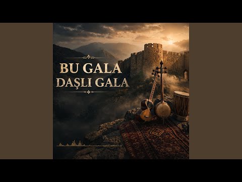 Bu Gala Daşlı Gala
