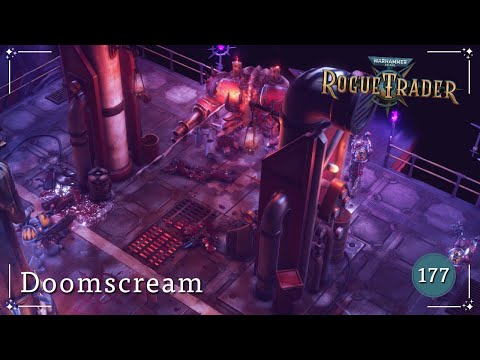 Doomscream | Warhammer 40K: Rogue Trader | Ep. 177