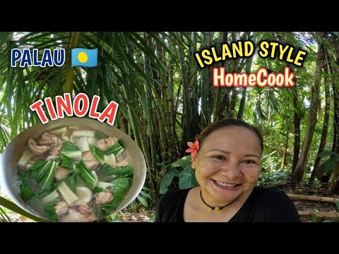 HOW TO MAKE SIMPLE TINOLA CHICKEN SOUP ISLAND STYLE IN PALAU #palau #philippines #islandlife