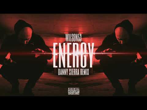 WILSON53 - ENERGY (DannySierra Remix)
