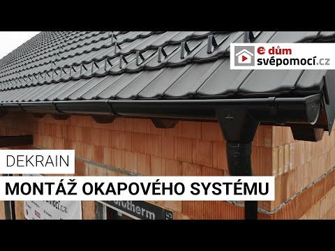 Montáž okapového systému DEKRAIN