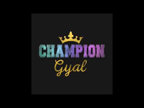 Valencio - Champion Gyal