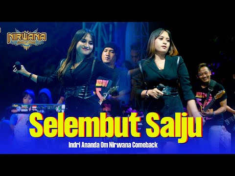 SELEMBUT SALJU - Indri Ananda - OM NIRWANA COMEBACK Live Malang