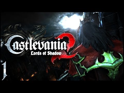 Castlevania: Lords Of Shadow 2 | Let's Play #1 | NomNomNom.