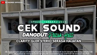 Download lagu CEK SOUND DANGDUT KOPLO PATAH HATI CLARITY GLER STERIO SERASA HAJATAN mp3