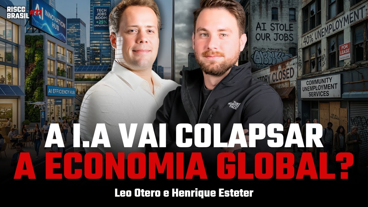 A INTELIGÊNCIA ARTIFICIAL ESTÁ PRESTES A COLAPSAR A ECONOMIA GLOBAL? | Risco Brasil #32